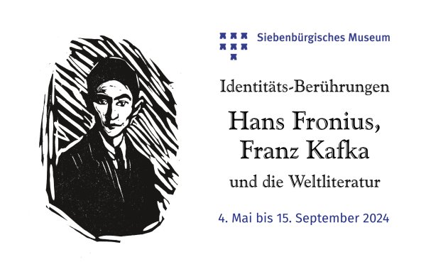 Werbung für die Ausstellung Identitätsberührungen, Hans Fronius, Franz Kafka und die Weltliteratur mit einem Porträt Franz Kafkas, Holzschnitt von Hans Fronius
